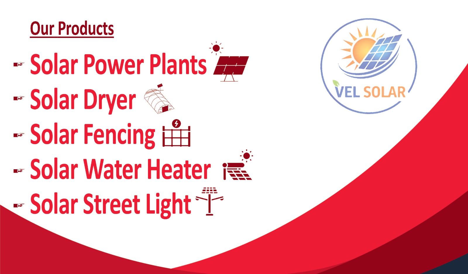 VEL SOLAR product list: power plants, dryer, fencing, water heater, street light